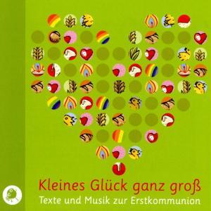 Cover: 9783937337883 | Kleines Glück ganz groß | Paul/Bolliger, Max/Grosche, Erwin Maar | CD