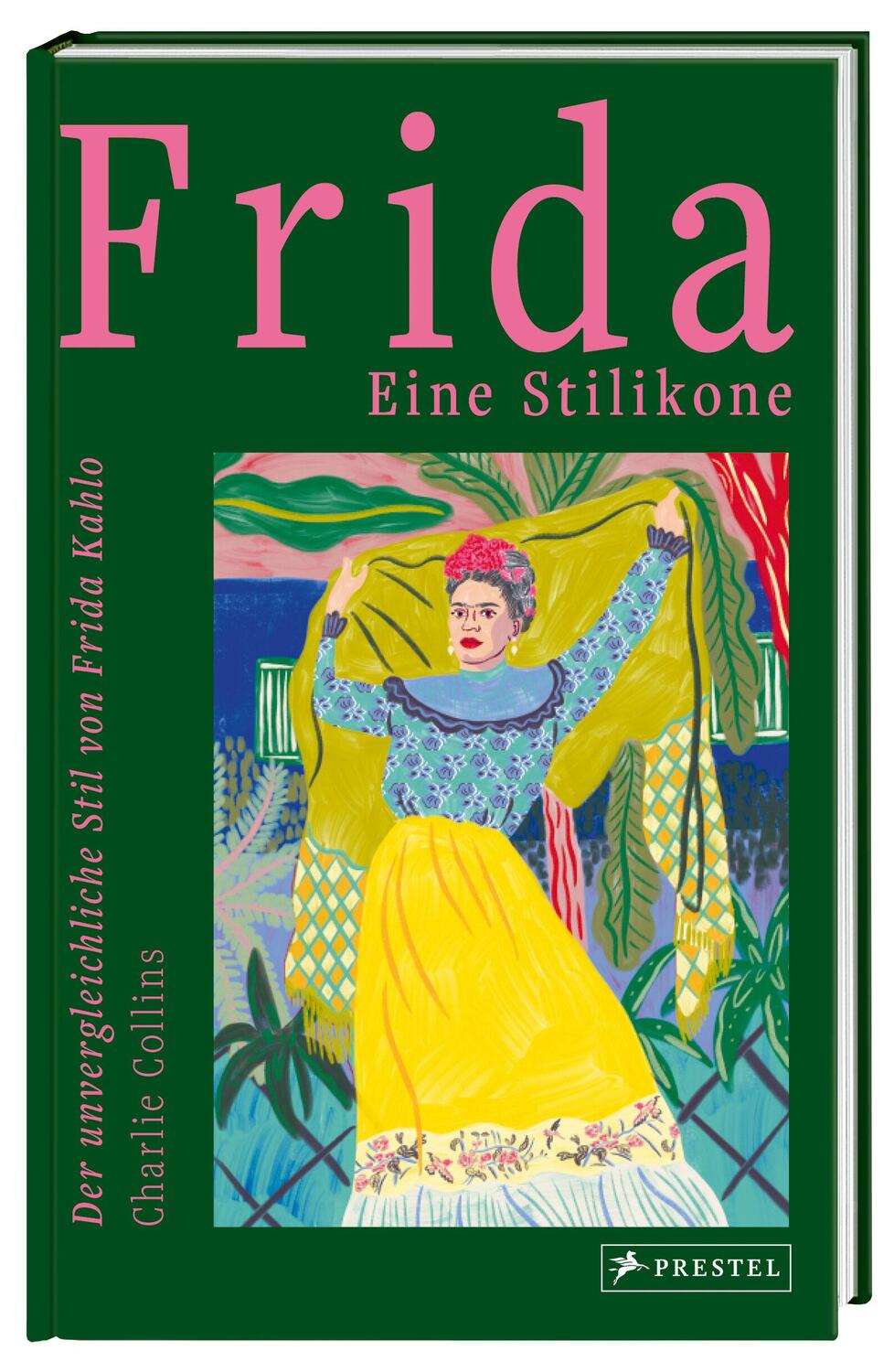 Bild: 9783791389875 | Frida: eine Stilikone | Der unvergleichliche Stil von Frida Kahlo