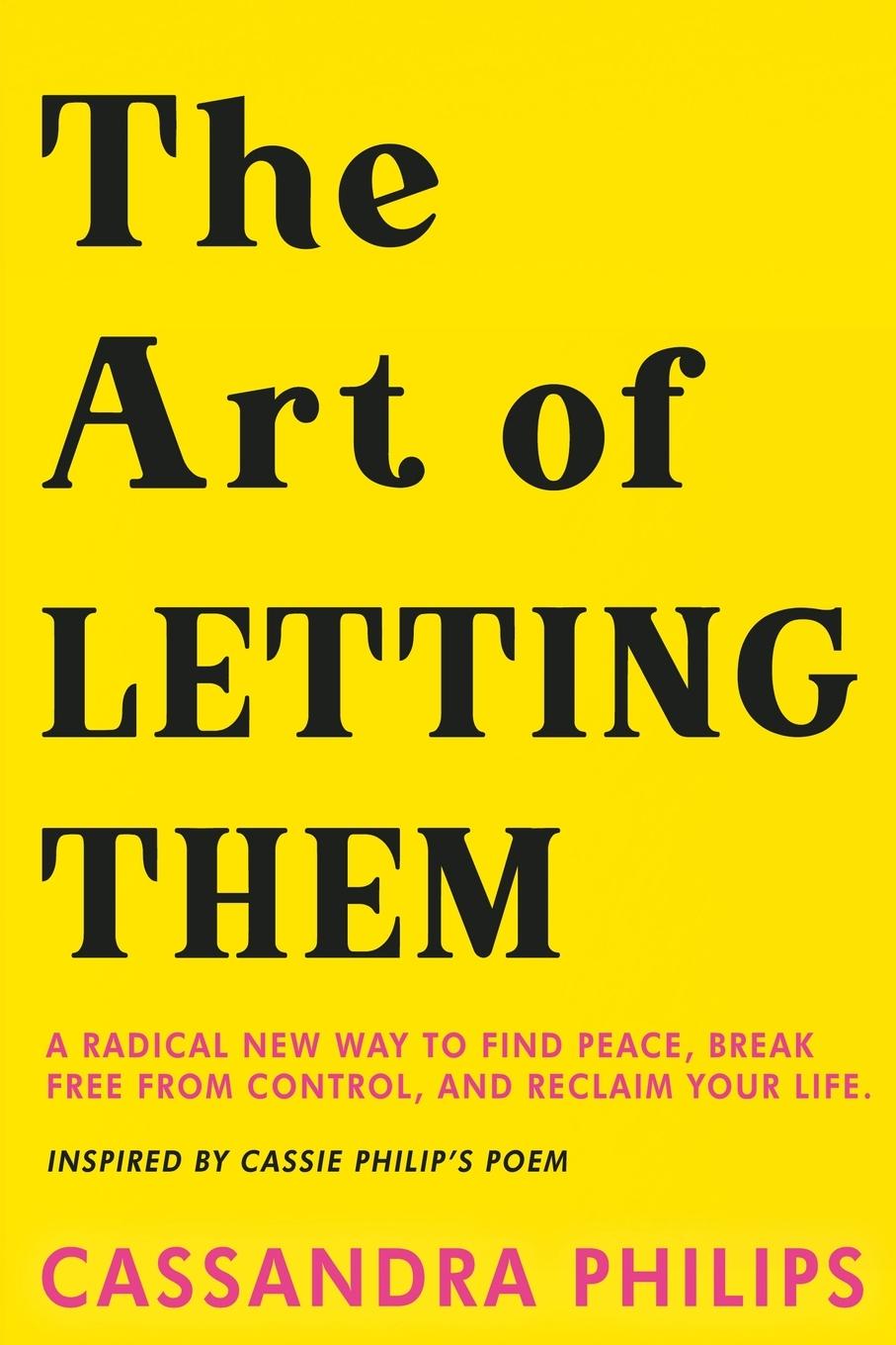 Cover: 9781965849330 | The Art of Letting Them | Cassandra Philips | Taschenbuch | Englisch