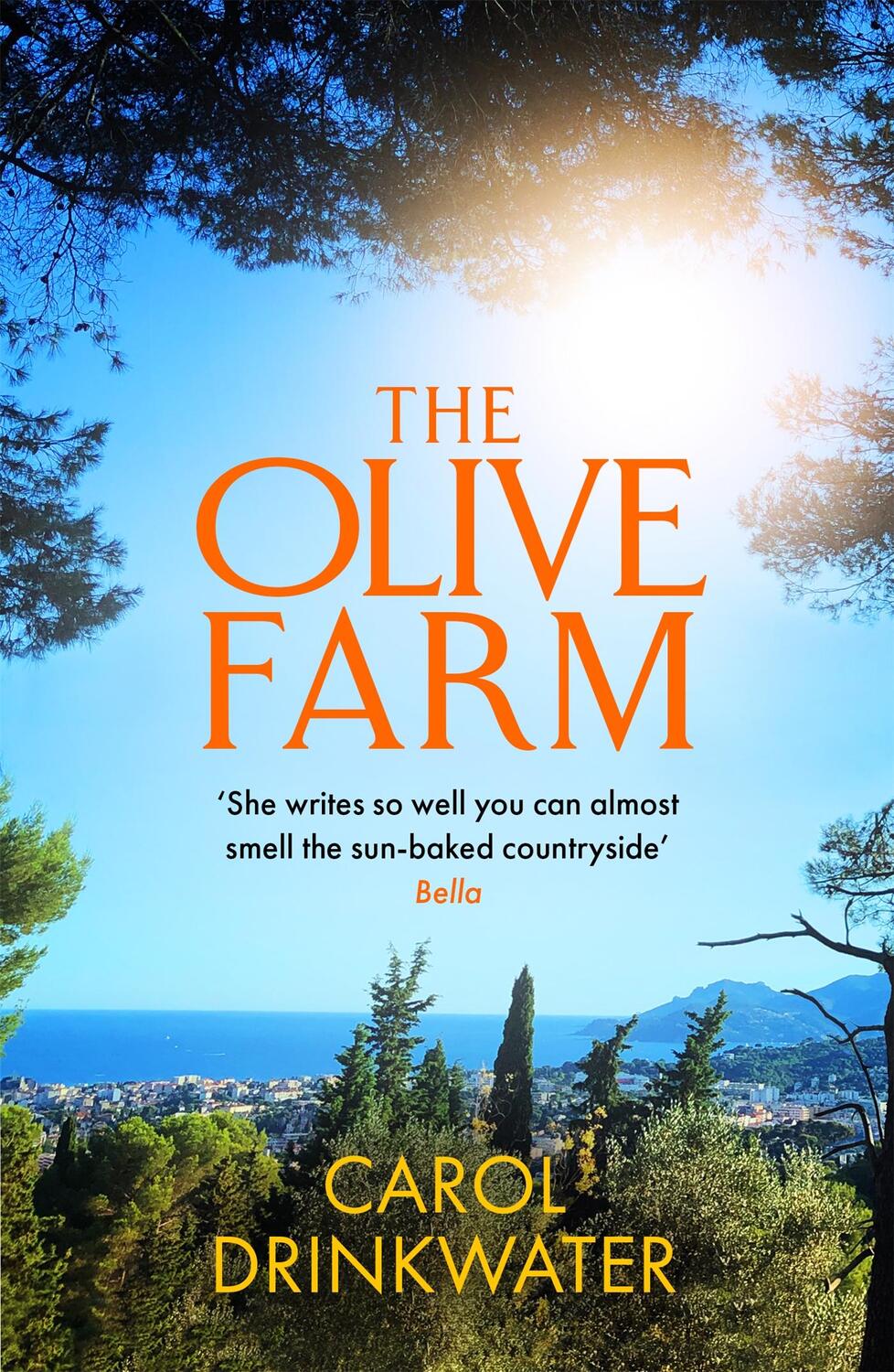 Cover: 9781399601825 | The Olive Farm | Carol Drinkwater | Taschenbuch | 2021