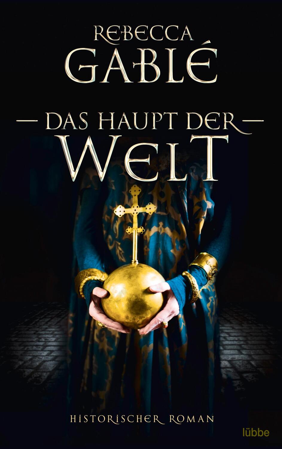 Cover: 9783404177363 | Das Haupt der Welt | Rebecca Gablé | Taschenbuch | Otto der Große