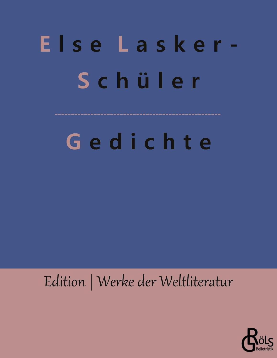 Cover: 9783966377171 | Gedichte | Else Lasker-Schüler | Taschenbuch | Paperback | Deutsch