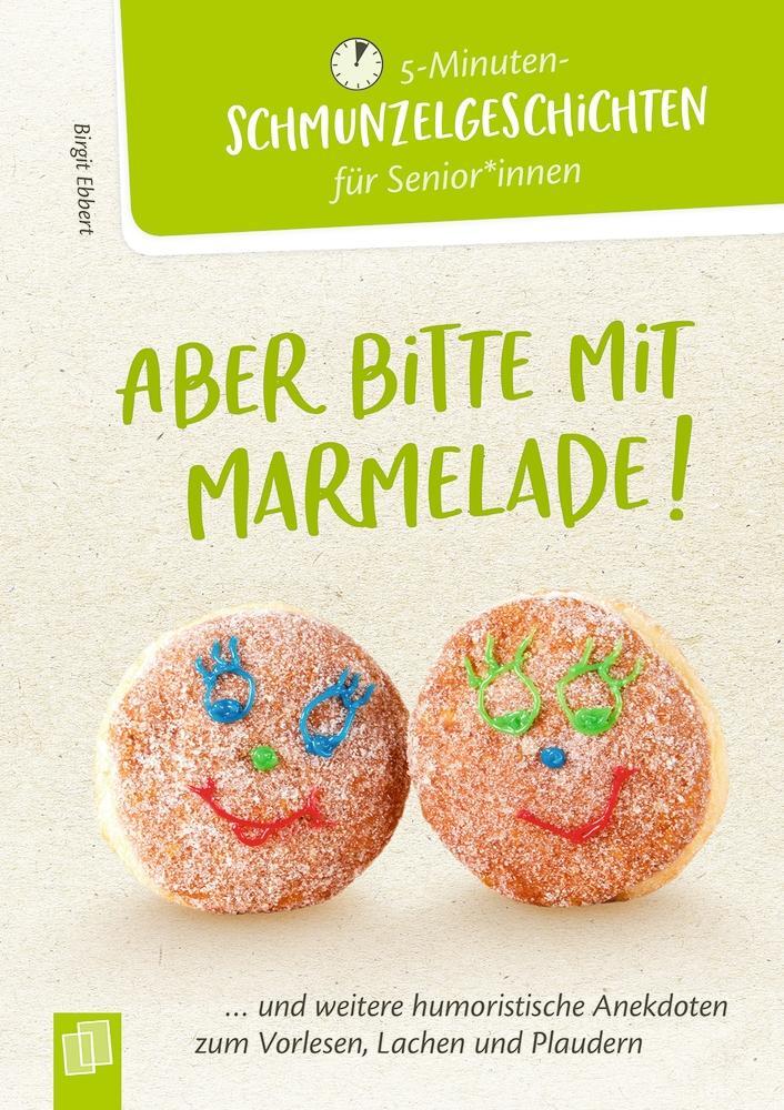 Cover: 9783834643872 | Aber bitte mit Marmelade! | Birgit Ebbert | Taschenbuch | 128 S.