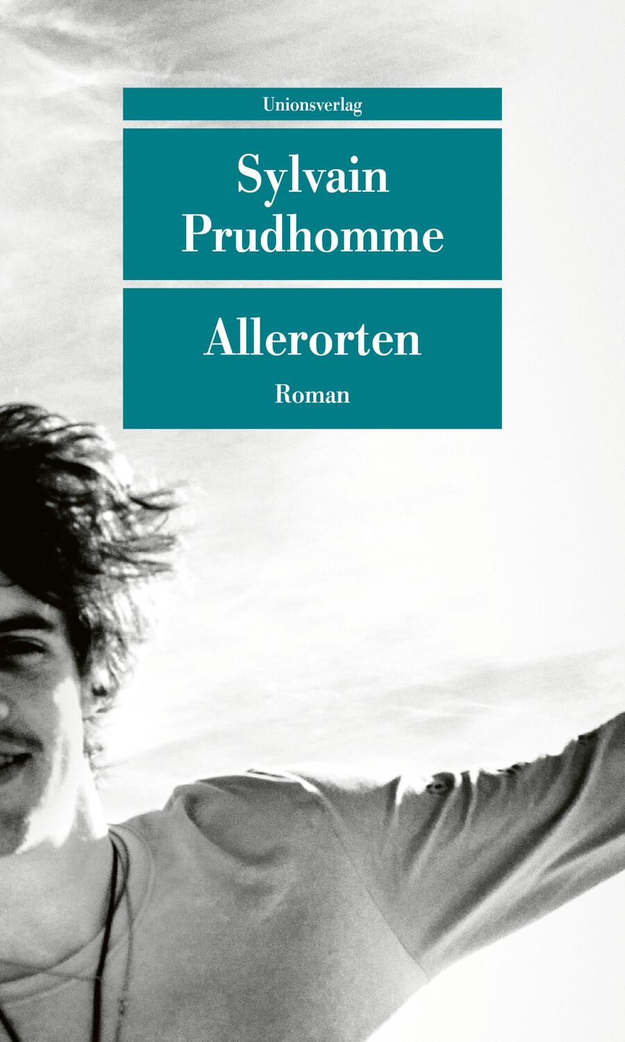 Cover: 9783293209374 | Allerorten | Roman | Sylvain Prudhomme | Taschenbuch | Deutsch | 2022