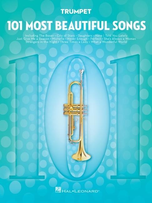 Cover: 9781540048233 | 101 Most Beautiful Songs for Trumpet | Taschenbuch | Englisch | 2020