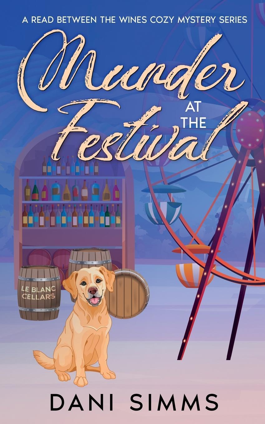 Cover: 9781958118085 | Murder at the Festival | A New Beginnings Cozy Hometown Mystery | Buch