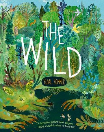 Cover: 9780192782632 | The Wild | Yuval Zommer | Taschenbuch | Englisch | 2024