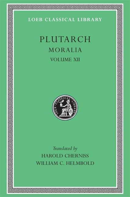 Cover: 9780674994478 | Moralia | Plutarch | Buch | Loeb Classical Library | Gebunden