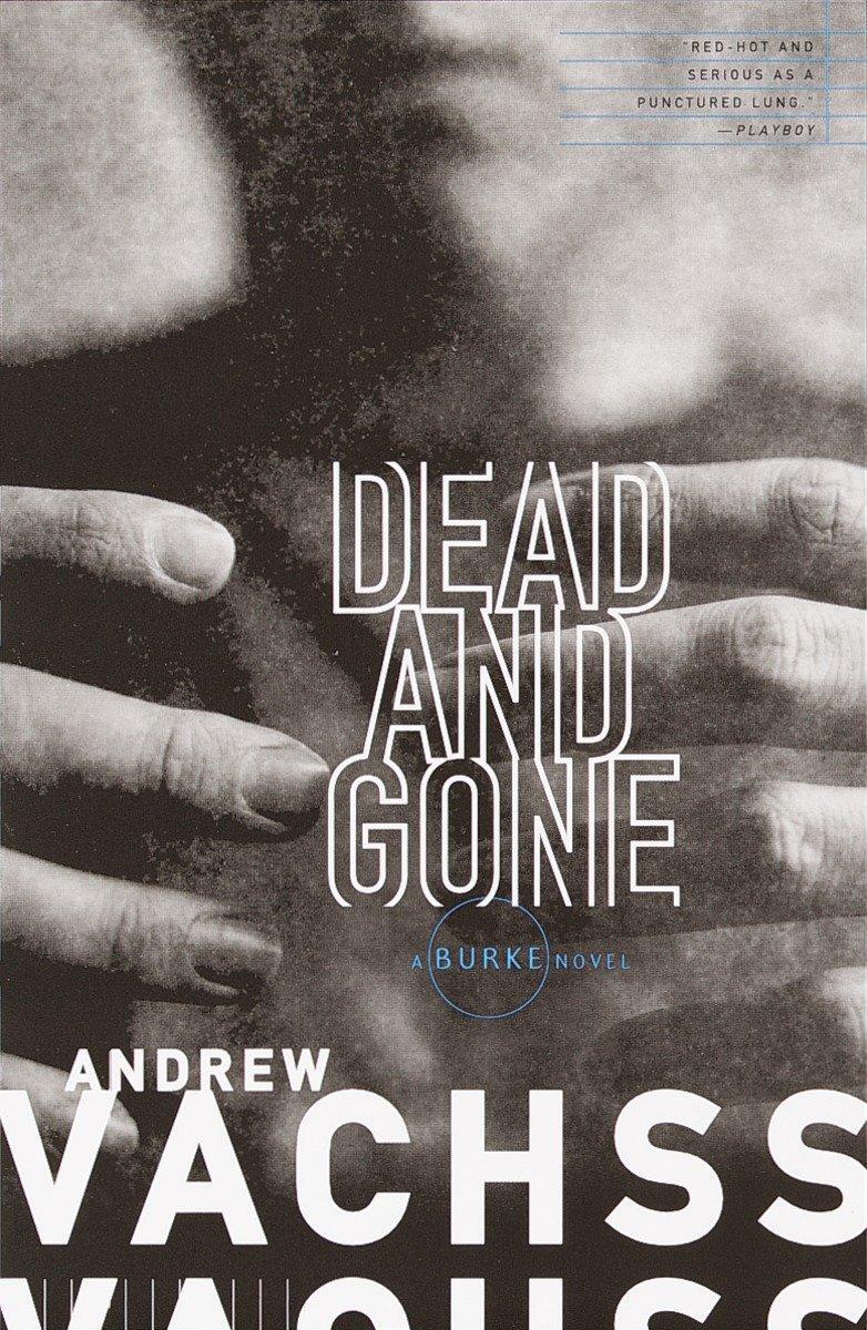 Cover: 9780375725265 | Dead and Gone | Andrew Vachss | Taschenbuch | Englisch | 2001