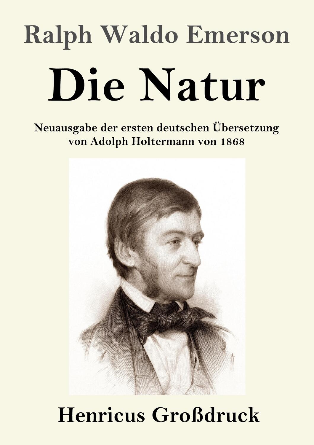 Cover: 9783847854548 | Die Natur (Großdruck) | Ralph Waldo Emerson | Taschenbuch | Paperback