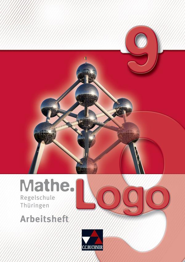 Cover: 9783766184436 | Mathe.Logo 9 Regelschule Thüringen Arbeitsheft | Enghardt (u. a.)