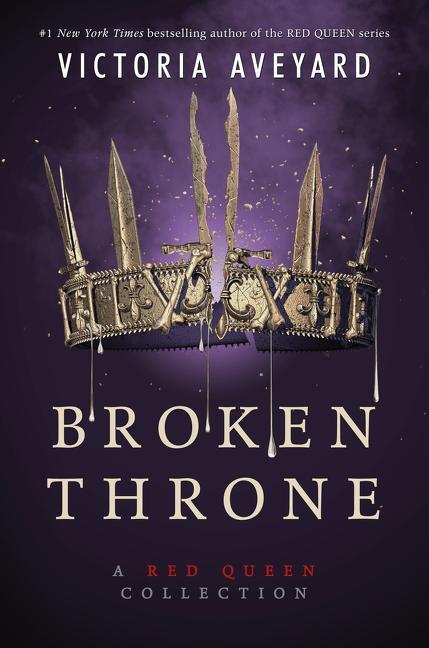 Cover: 9780062423023 | Broken Throne: A Red Queen Collection | Victoria Aveyard | Buch | 2019