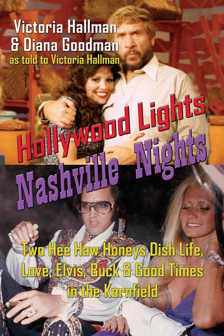 Cover: 9781629333311 | Hollywood Lights, Nashville Nights | Victoria Hallman (u. a.) | Buch