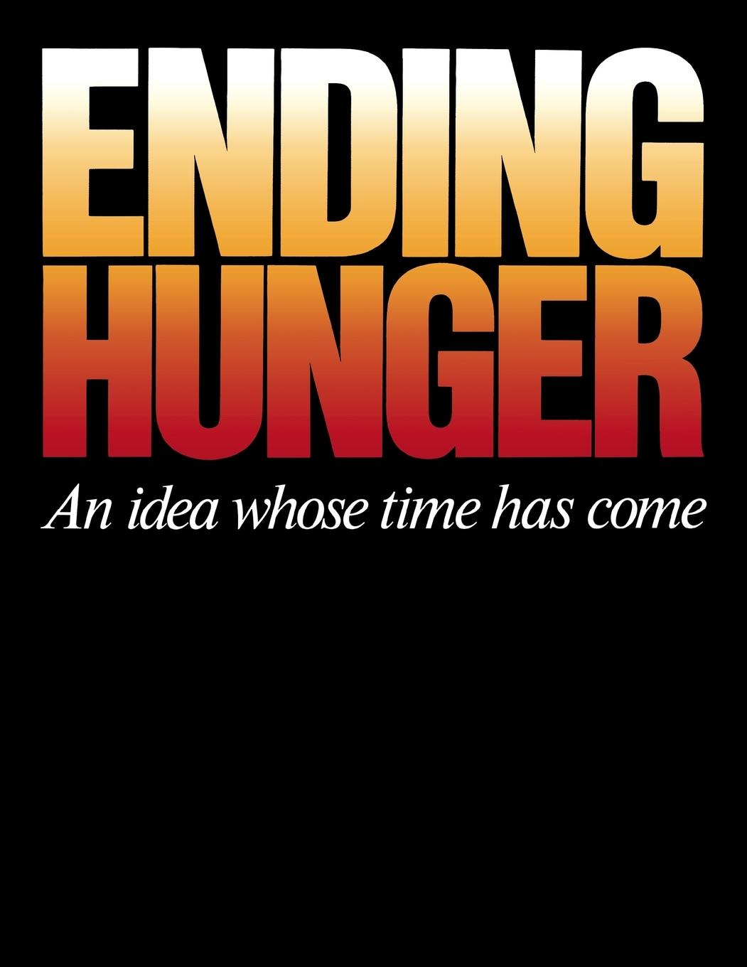 Cover: 9780275918095 | Ending Hunger | An Idea Whose Time Has Come | Preager (u. a.) | Buch