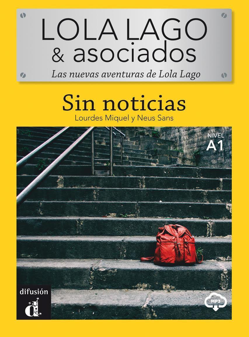 Cover: 9788418032080 | Lola Lago y asociados | Sin noticias (A1) - libro + MP3 descargable