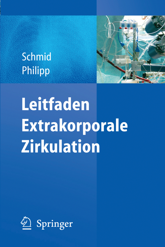 Cover: 9783642170027 | Leitfaden Extrakorporale Zirkulation | Christof Schmid (u. a.) | Buch