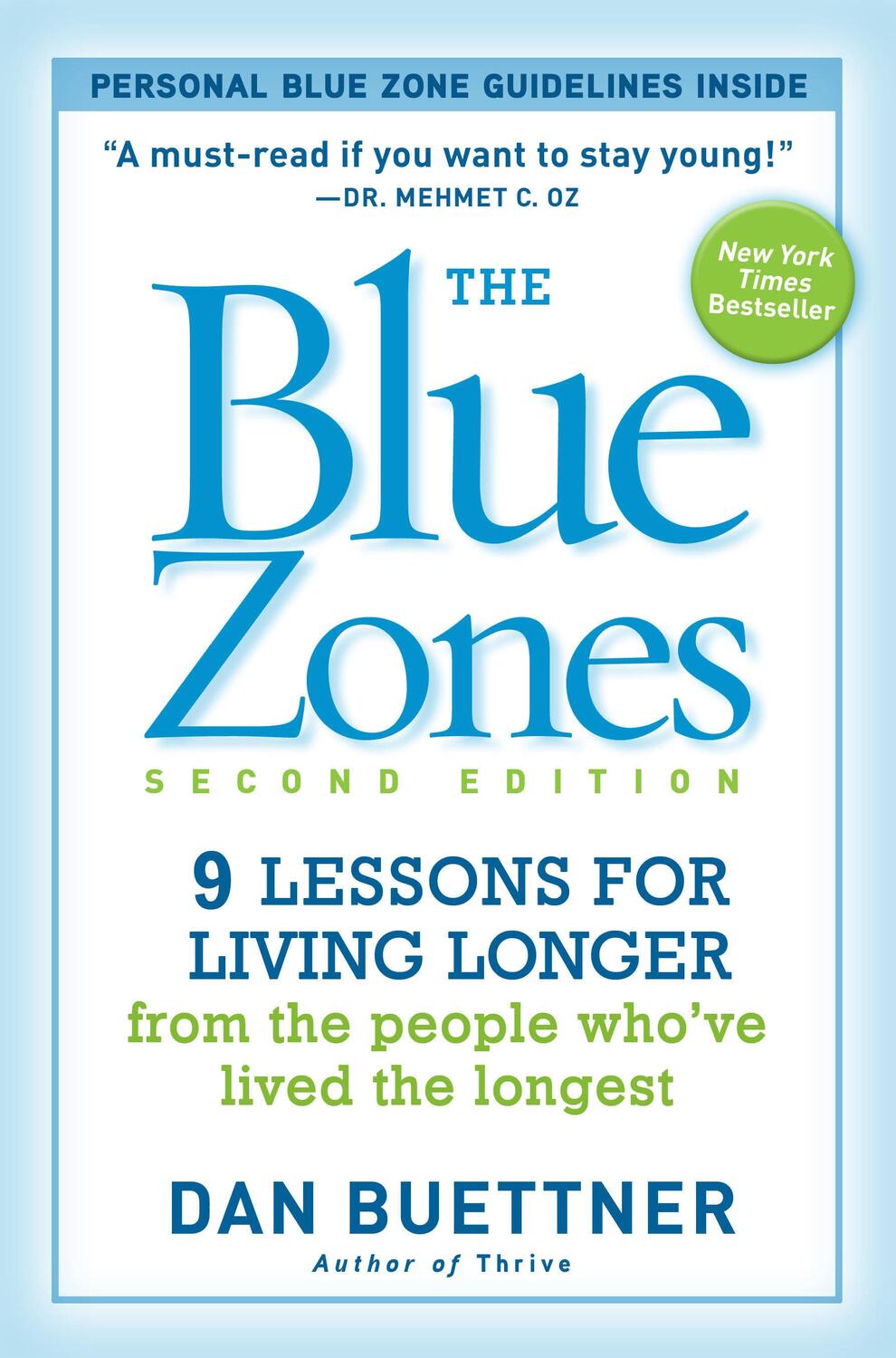 Cover: 9781426209482 | The Blue Zones: 9 Lessons for Living Longer from the People Who've...
