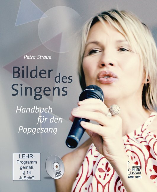 Cover: 9783869473284 | Bilder des Singens, m. DVD | Handbuch für den Popgesang | Petra Straue