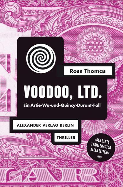 Cover: 9783895812095 | Voodoo, Ltd. | Ein Artie-Wu-und-Quincy-Durant-Fall | Ross Thomas