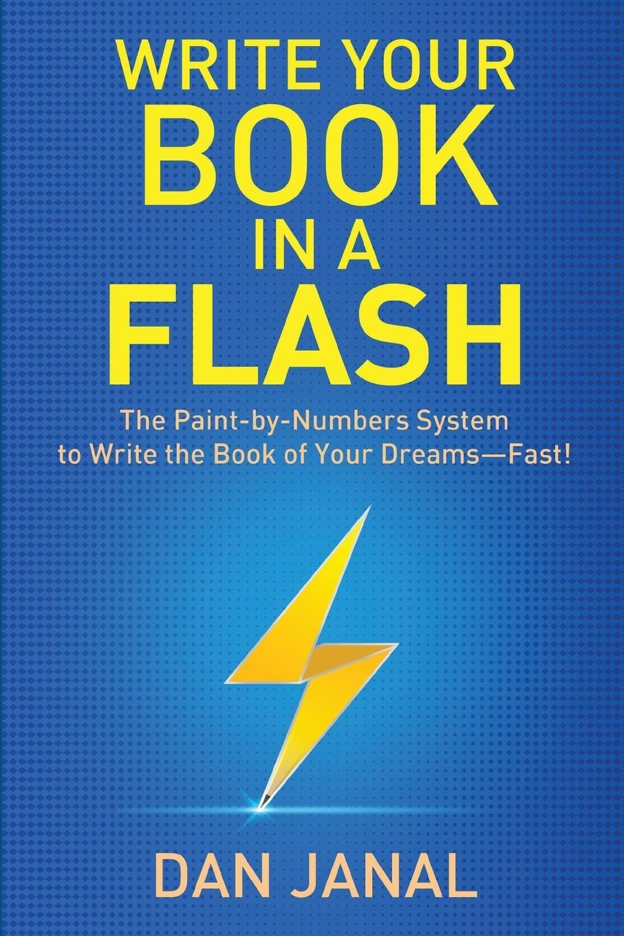 Cover: 9781631610486 | Write Your Book in a Flash | Dan Janal | Taschenbuch | Paperback