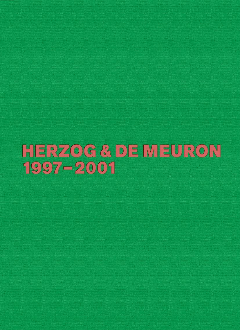 Cover: 9783764386399 | Herzog &amp; de Meuron 1997-2001 | Das Gesamtwerk 4, Herzog &amp; de Meuron 4