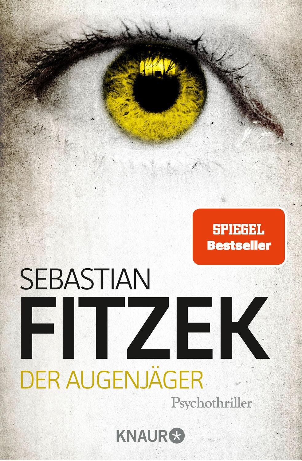 Cover: 9783426503737 | Der Augenjäger | Sebastian Fitzek | Taschenbuch | 428 S. | Deutsch
