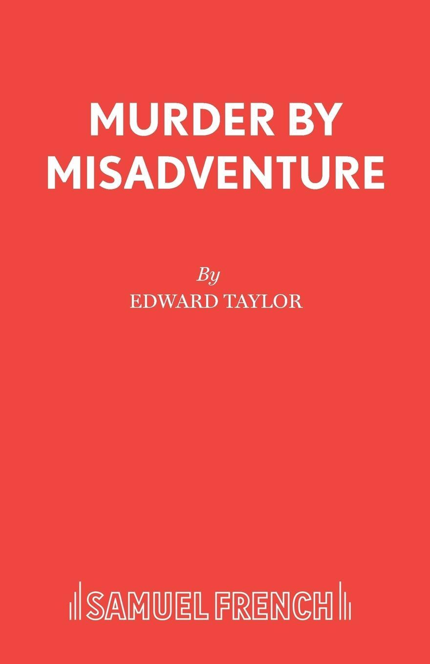 Cover: 9780573018350 | Murder by Misadventure | Edward Taylor | Taschenbuch | Paperback