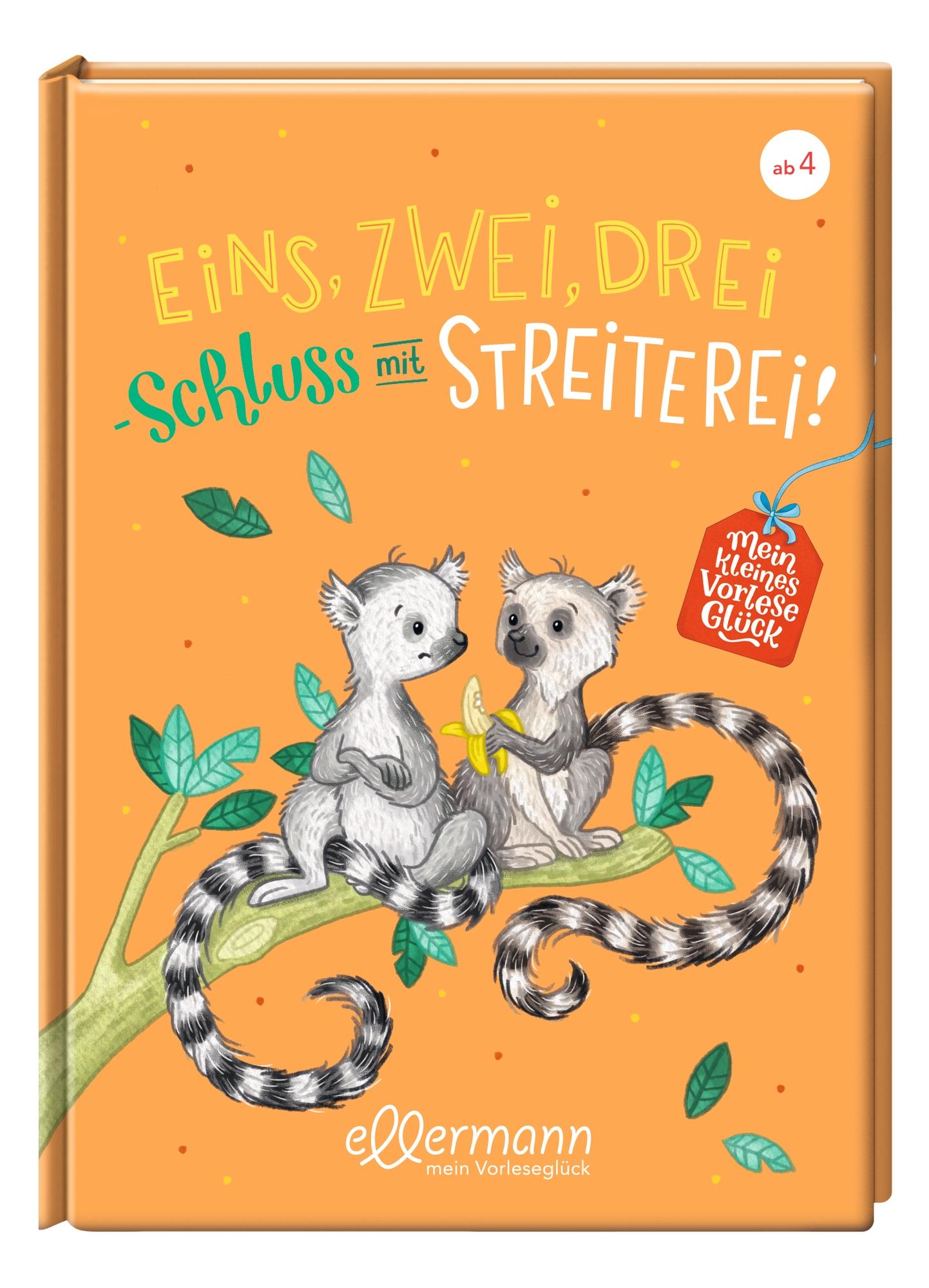 Bild: 9783751400404 | Mein kleines Vorleseglück. Eins, zwei, drei - Schluss mit Streiterei!