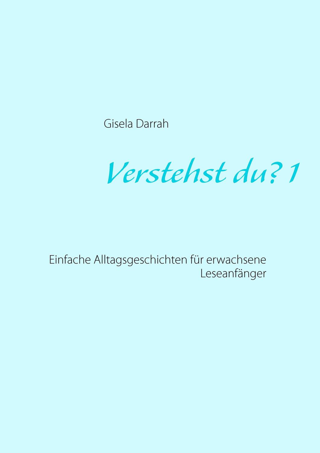 Cover: 9783839165355 | Verstehst du? 1, neu. Bd.1 | Gisela Darrah | Taschenbuch | 2013