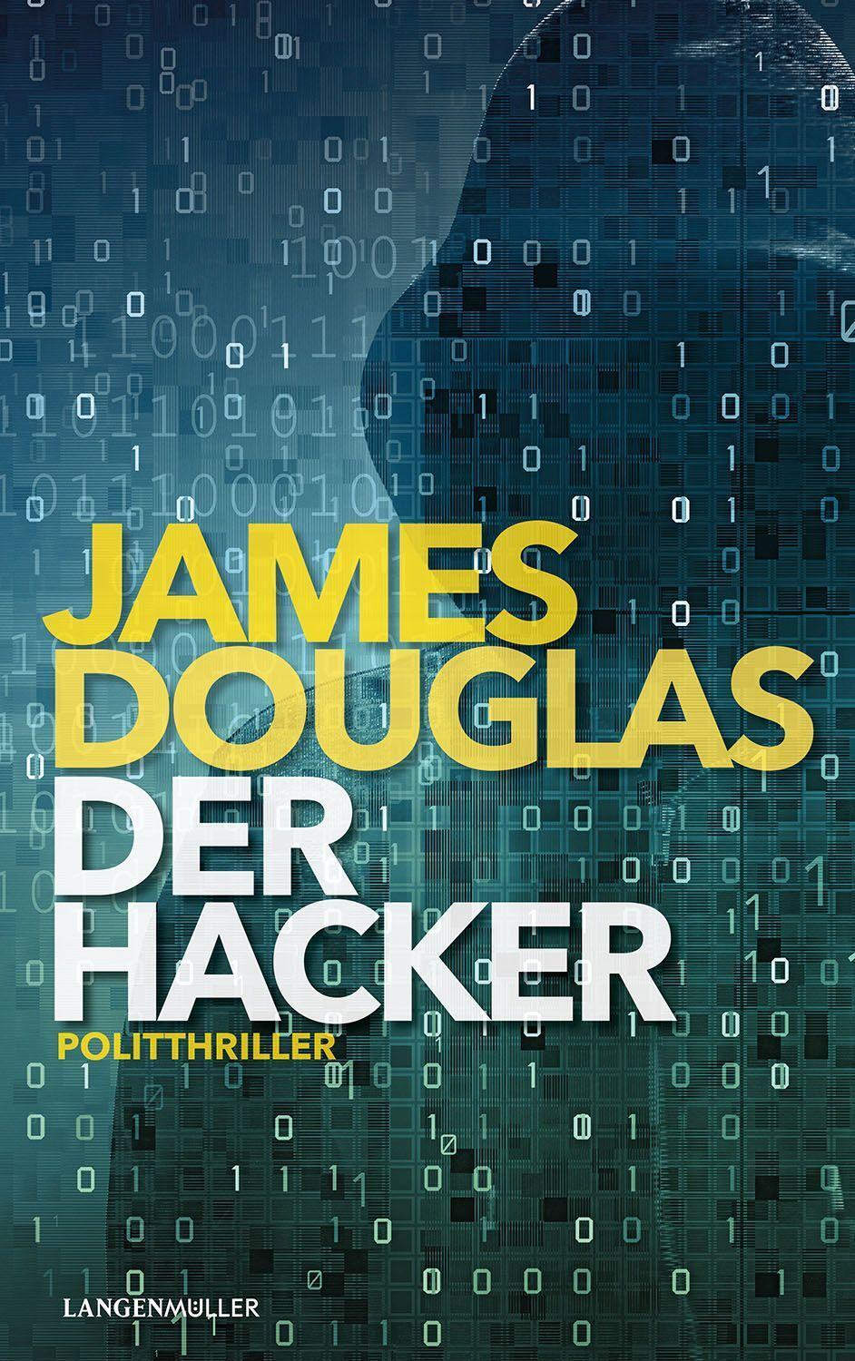Cover: 9783784436869 | Der Hacker | James Douglas | Taschenbuch | Deutsch | 2023