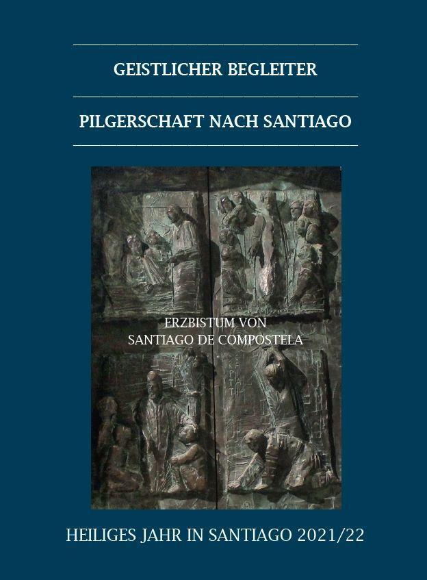 Cover: 9783959763837 | Geistlicher Begleiter Pilgerschaft nach Santiago | Schneller | Buch