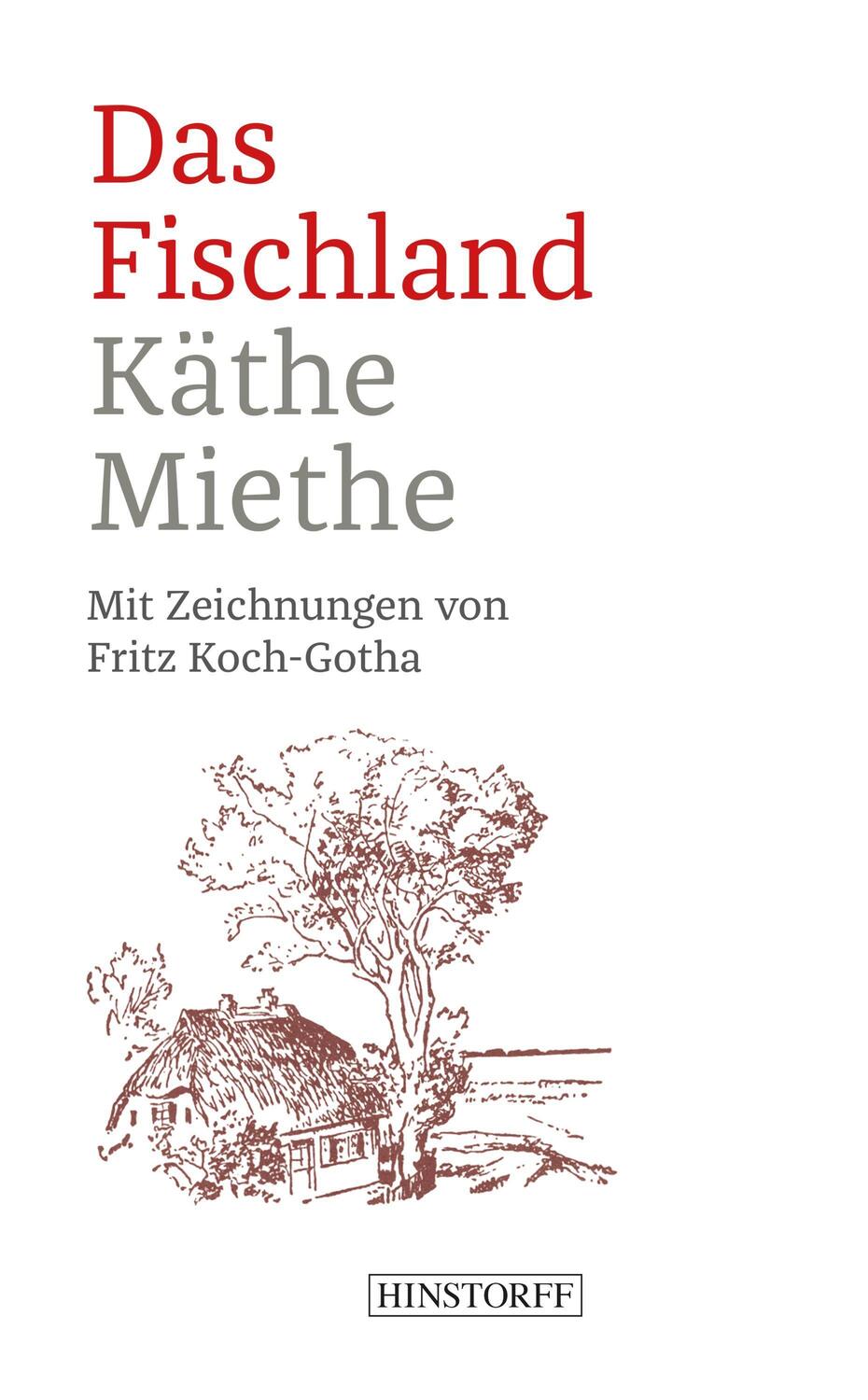 Cover: 9783356023916 | Das Fischland | Käthe Miethe | Taschenbuch | Deutsch | 2021