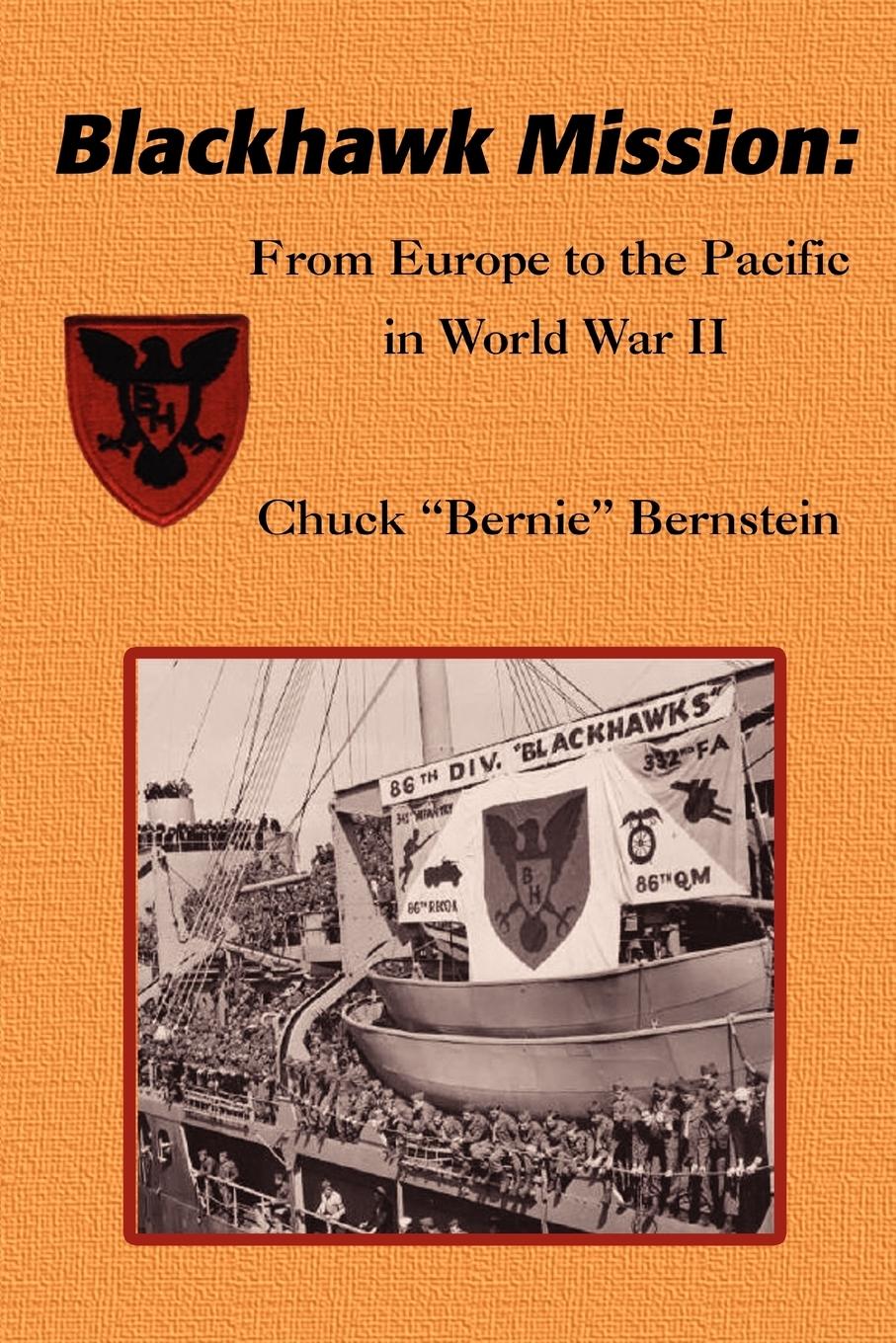 Cover: 9780595398454 | Blackhawk Mission | From Europe to the Pacific in World War II | Buch