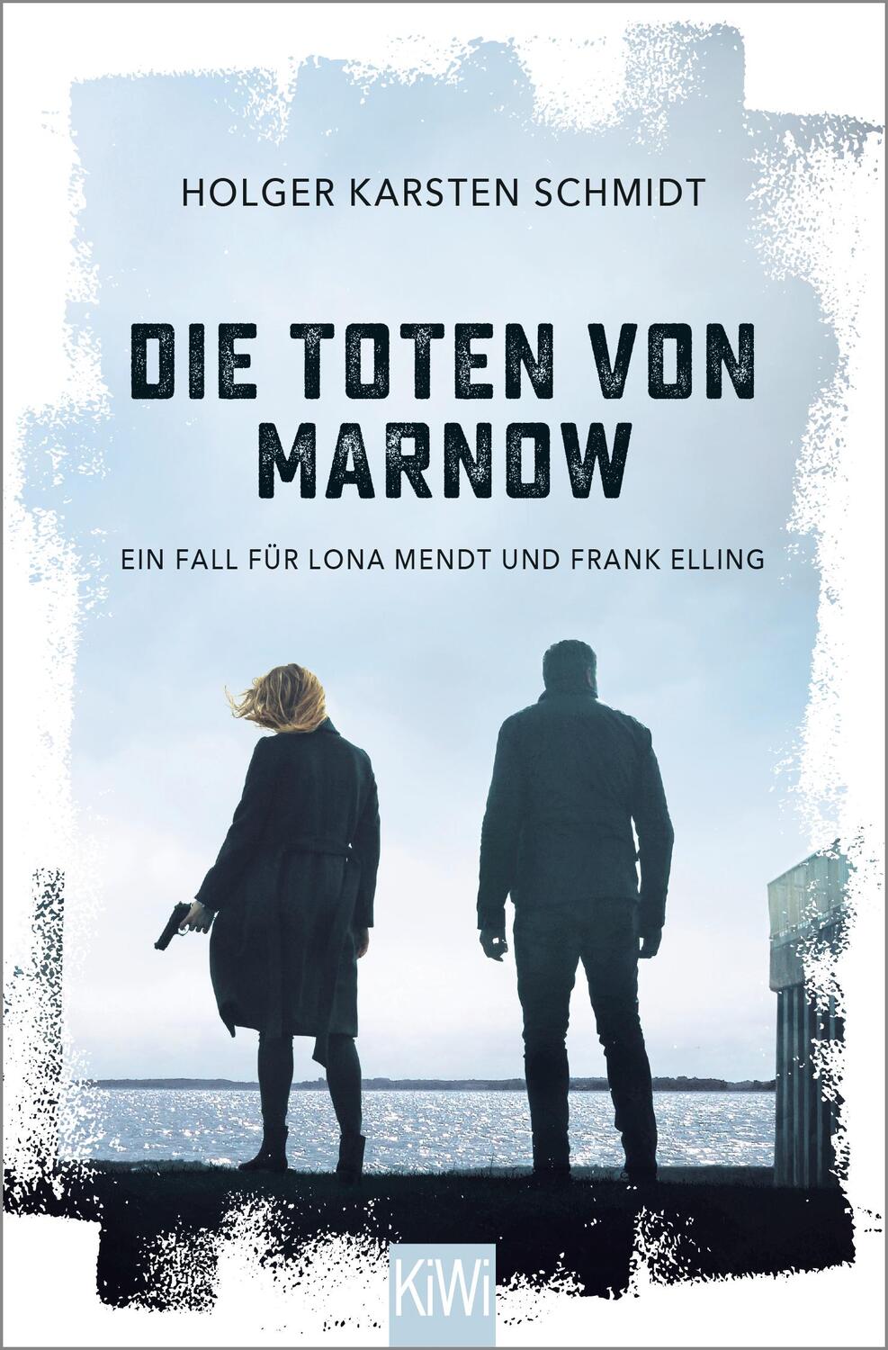 Cover: 9783462001419 | Die Toten von Marnow | Ein Fall für Lona Mendt und Frank Elling | Buch