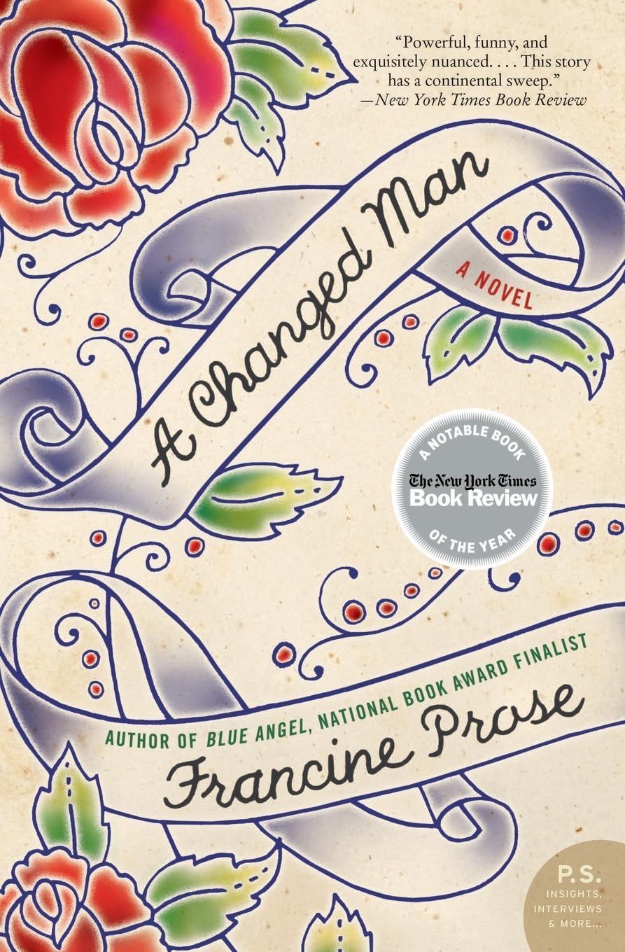 Cover: 9780060560034 | A Changed Man | Francine Prose | Taschenbuch | Paperback | Englisch