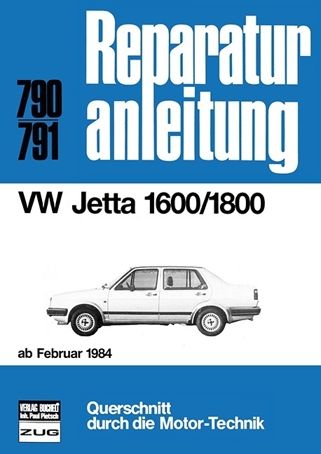 Cover: 9783716816721 | VW Jetta 1600/1800 ab Februar 1984 | Modelle C/CL/GL/Carat | Buch