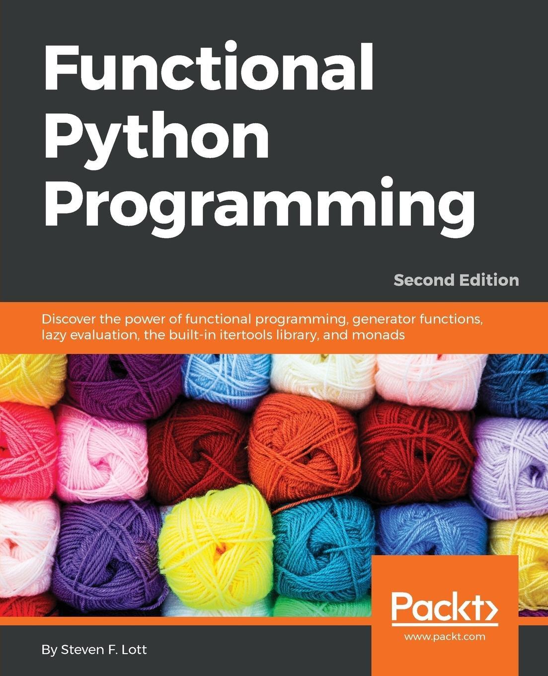 Cover: 9781788627061 | Functional Python Programming - Second Edition | Steven F. Lott | Buch