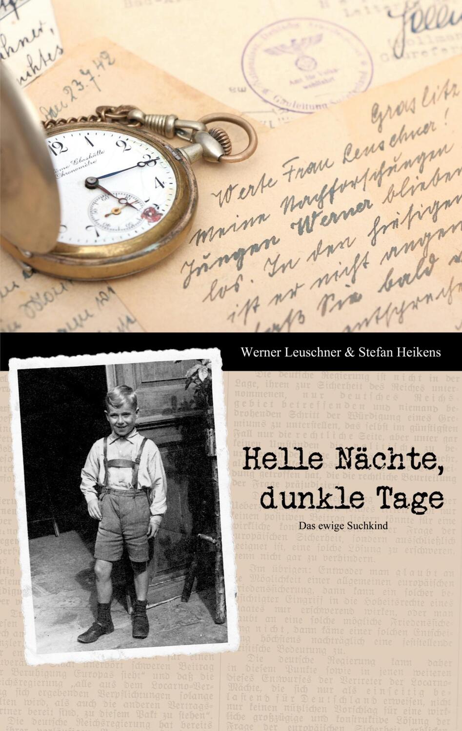 Cover: 9783744821179 | Helle Nächte, dunkle Tage | Das ewige Suchkind | Werner Leuschner