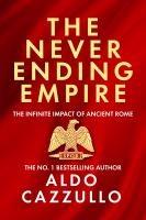 Cover: 9780008700430 | The Neverending Empire | The Infinite Impact of Ancient Rome | Buch