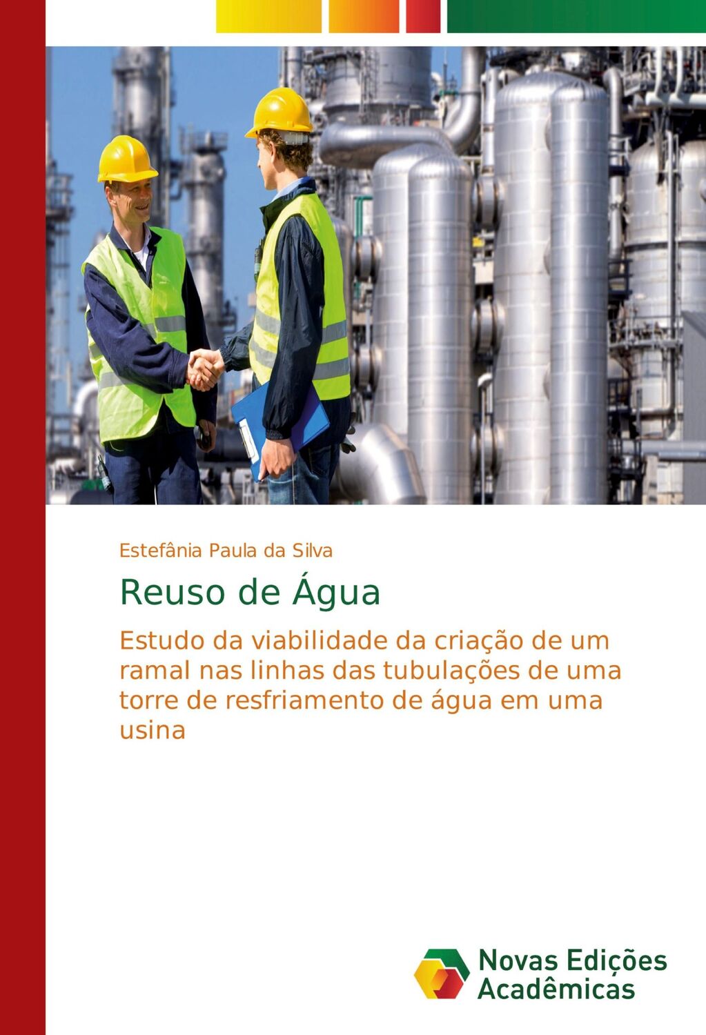 Cover: 9786202185936 | Reuso de Água | Estefânia Paula Da Silva | Taschenbuch | Paperback