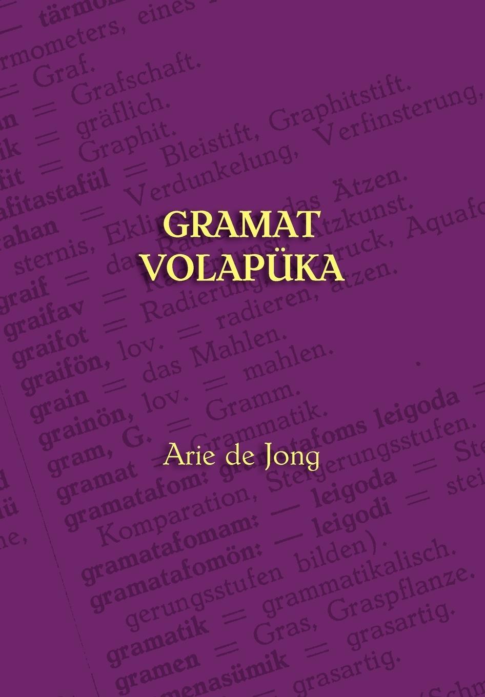 Cover: 9781904808947 | Gramat Volapüka | Arie De Jong (u. a.) | Taschenbuch | Paperback