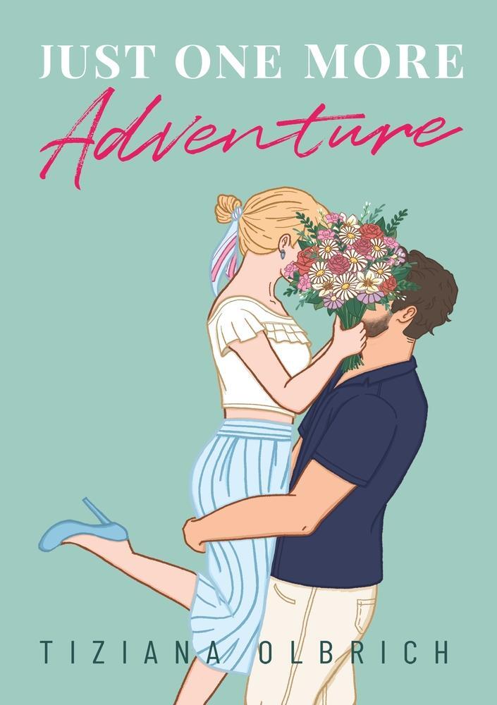 Cover: 9783757943608 | Just one more Adventure | Einladung zu einem Abenteuer | Olbrich