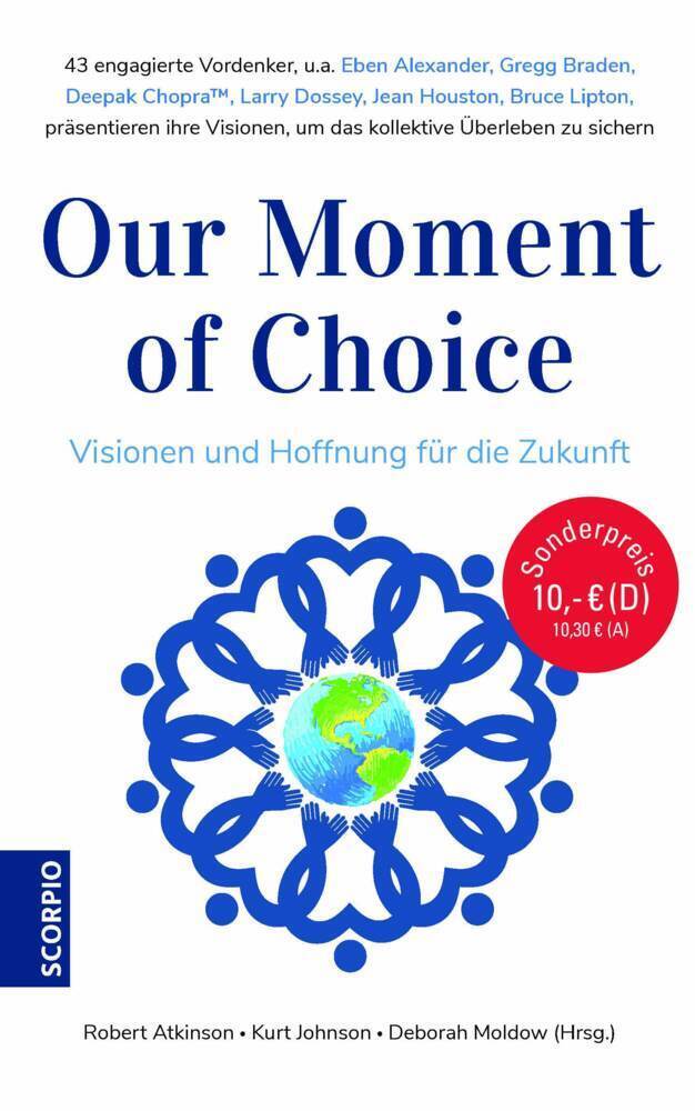 Cover: 9783958033573 | Our Moment of Choice | Visionen und Hoffnung für die Zukunft | Buch