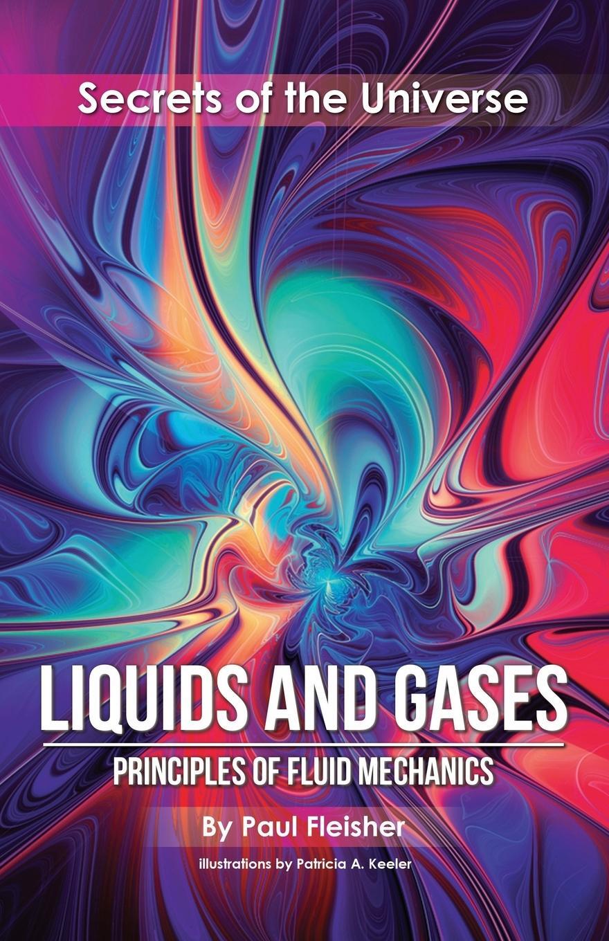 Cover: 9781925729368 | Liquids and Gases | Principles of Fluid Mechanics | Paul Fleisher