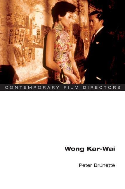 Cover: 9780252072376 | Wong Kar-Wai | Peter Brunette | Taschenbuch | Kartoniert / Broschiert