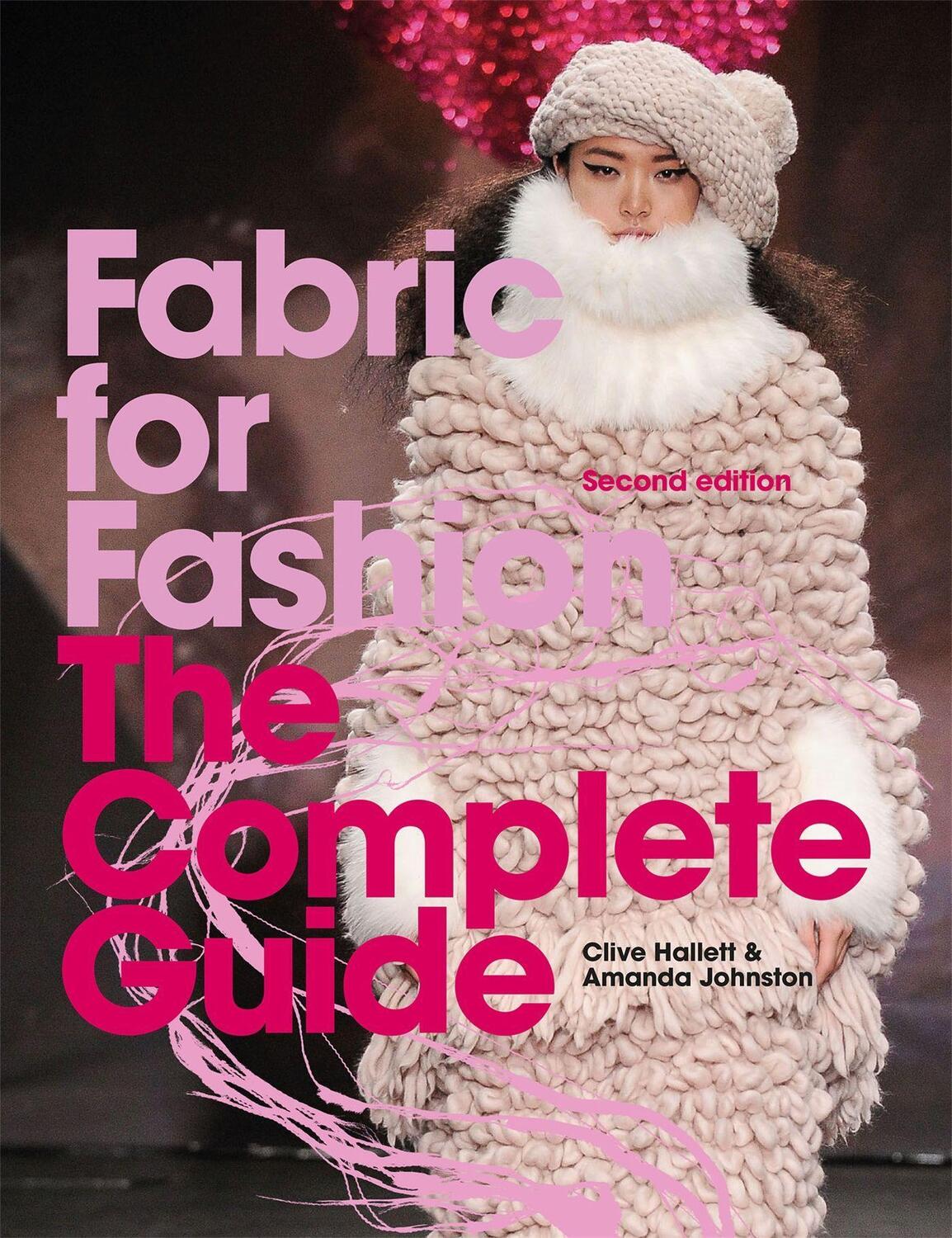 Cover: 9781913947934 | Fabric for Fashion: The Complete Guide Second Edition | Taschenbuch