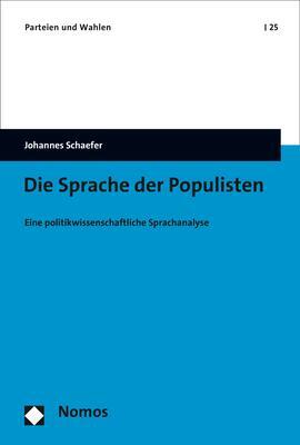 Cover: 9783848770816 | Die Sprache der Populisten | Johannes Schaefer | Taschenbuch | 223 S.