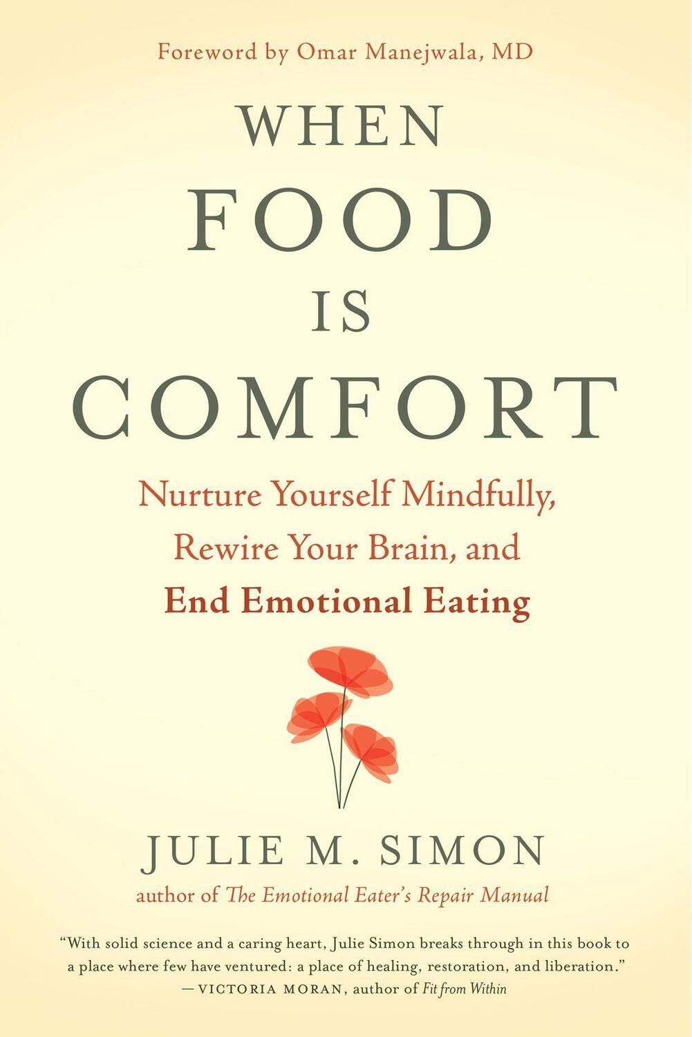 Cover: 9781608685509 | When Food Is Comfort | Julie M. Simon | Taschenbuch | Englisch | 2018