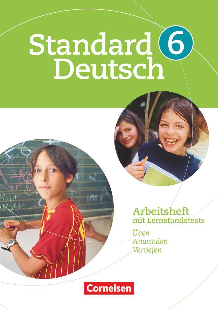 Cover: 9783060618088 | Standard Deutsch 6. Schuljahr. Arbeitsheft mit Lösungen. Grundausgabe