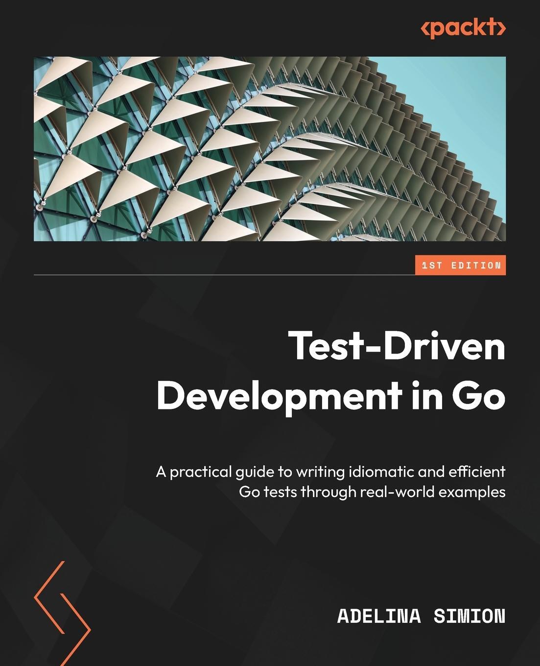 Cover: 9781803247878 | Test-Driven Development in Go | Adelina Simion | Taschenbuch | 2023